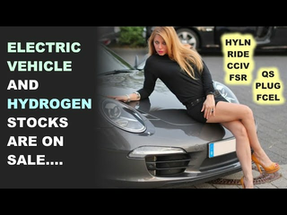 Electric Vehicle and Hydrogen Stocks Are On Sale! (Which ones I like now...)