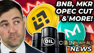 Crypto News: BNB, MakerDAO, OPEC Oil Cut, Stablecoins & MORE!