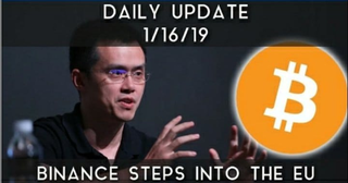 Daily Update (1/16/19) | Binance steps into the EU to expand market share