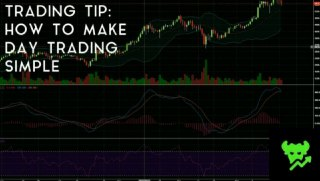 Trading Tip #14: How To Make Day Trading Simple