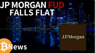 JP Morgan's Bitcoin FUD Falls Flat - Crypto News