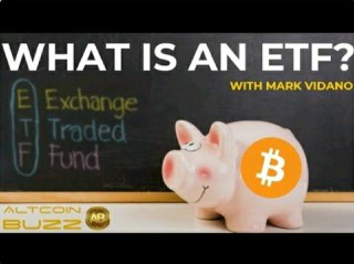 What is an ETF? What does SEC's Approval of ETFs means for BITCOIN and CRYPTOCURRENCY?