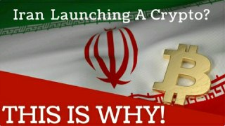Iran Launching a Cryptocurrency? This is Why! - Today's Crypto News