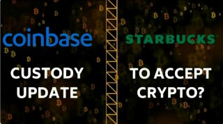 Coinbase Ethereum Classic and Custody Update, Starbucks to Accept Crypto? - Today's Crypto News!