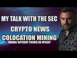 My Talk With The SEC FinHub Division - Mining Without Power - Crypto News