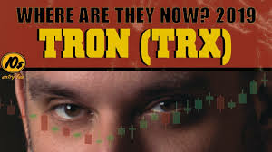 Where Are They Now 2019? TRON TRX