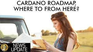 Cardano News - Roadmap Update, Shelley This Year, & Partnerships