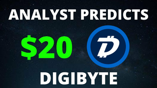 Analyst Predicts $20 Digibyte (DGB) | That's a 679x Gain!