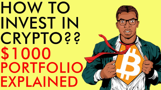 HOW TO INVEST IN BITCOIN & CRYPTO THE $1,000 PORTFOLIO EXPLAINED FOR BEGINNERS (Passive Income 2020)