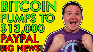 BREAKING! PAYPAL PUMPS BITCOIN OVER $13,000! 346 MILLION NEW BUYERS COMING! [It's FOMO Time!!!]