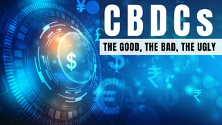 CBDCs and Crypto Will Dominate the 2020s