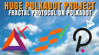 THE NEXT 100x? Fractal Protocol on Polkadot to Overtake BAT!
