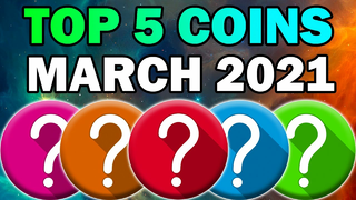 TOP 5 ALTCOINS For HUGE GAINS in March (Crypto Gems 2021)