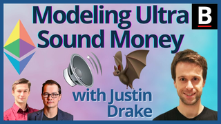 SotN #44: Modeling Ultra Sound Money | Justin Drake