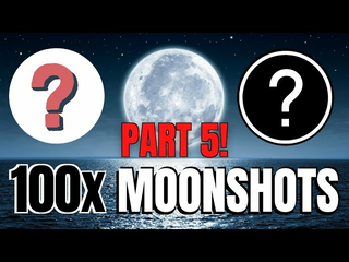 PART 5: HOTTEST UPCOMING CRYPTO 100x MOONSHOTS