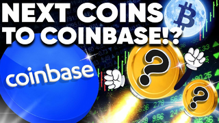 Coinbase’s NEXT Altcoin Additions Are Incoming!!!