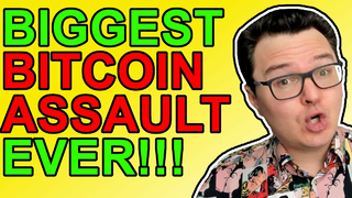 Biggest Assault On Bitcoin EVER!!!