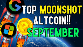 Top MOONSHOT Altcoin for September!! I'm ALL IN!!