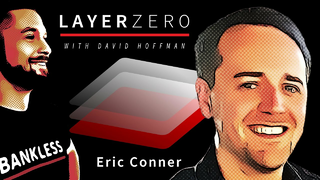 Early Days of Ethereum with Eric Conner | Layer 0