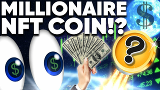 This NFT Altcoin Is Making Millionaires!! 100x or More!?