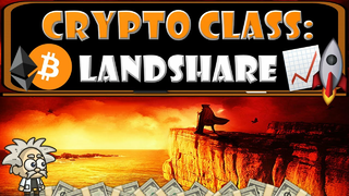 CRYPTO CLASS: LANDSHARE | REAL ESTATE MEETS BLOCKCHAIN | HASSLE-FREE ALTERNATIVES TO TRADITIONAL