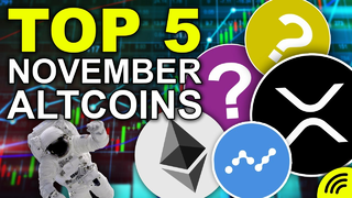 TOP 5 ALTCOINS FOR NOVEMBER (LAST CHANCE FOR MAJOR GAINS)