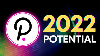 Will Polkadot $DOT Outperform in 2022?