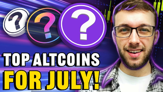 Best Altcoins To Buy In July While On HUGE SALE!