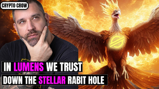 In Lumens We Trust - A Stellar Rabbit Hole
