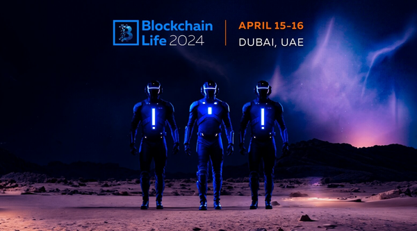 Blockchain Life 2024 Will Gather A Record 8000 Attendees In Dubai