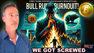 BULL RUN to BURNOUT: Inside Trader EXPOSES GrayScale's BITCOIN BETRAYAL.