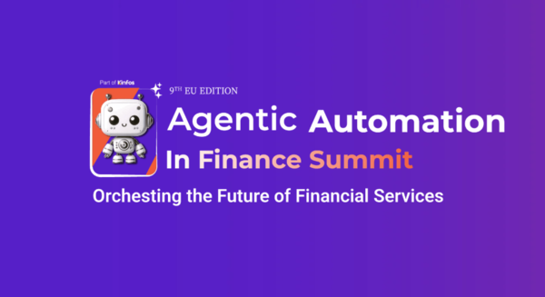 Agentic Automation in Finance Summit 2026 Comes to Stockholm This September